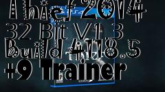 Box art for Thief
2014 32 Bit V1.3 Build 4118.5 +9 Trainer