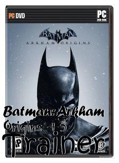 Box art for Batman:
Arkham Origins +3 Trainer