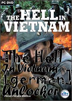 Box art for The
Hell In Vietnam [german] Unlocker