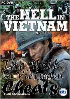 Box art for The
Hell In Vietnam Cheats