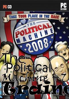 Box art for The
      Political Machine +7 Trainer