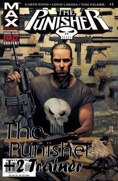 Box art for The
      Punisher +2 Trainer