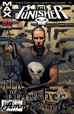 Box art for The
      Punisher Ammo Trainer