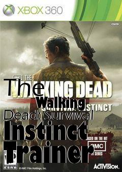 Box art for The
            Walking Dead: Survival Instinct Trainer