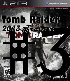 Box art for Tomb
Raider 2013 Trainer #3