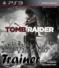 Box art for Tomb
Raider 2013 V1.1.730.0 Trainer
