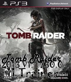 Box art for Tomb
Raider 2013 V1.1.730.0 +11 Trainer