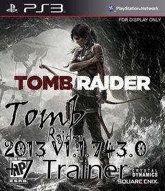 Box art for Tomb
            Raider 2013 V1.1.743.0 +7 Trainer