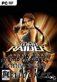 Box art for Tomb
Raider: Anniversary Unlocker