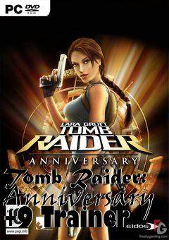Box art for Tomb
Raider: Anniversary +9 Trainer