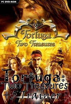 Box art for Tortuga:
Two Treasures +5 Trainer