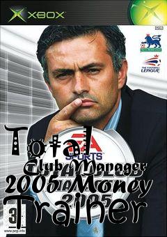 Box art for Total
      Club Manager 2005 Money Trainer