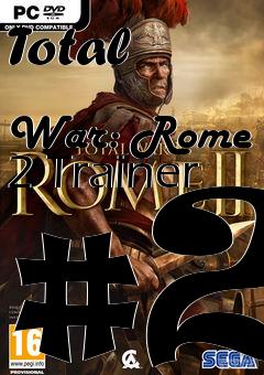 Box art for Total
            War: Rome 2 Trainer #2