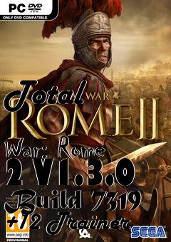 Box art for Total
            War: Rome 2 V1.3.0 Build 7319 +12 Trainer