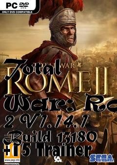 Box art for Total
            War: Rome 2 V1.14.1 Build 13180 +15 Trainer