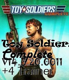 Box art for Toy
Soldiers: Complete V14.3.20.0011 +4 Trainer