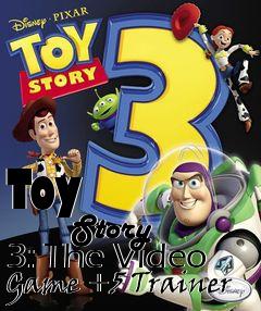 Box art for Toy
            Story 3: The Video Game +5 Trainer