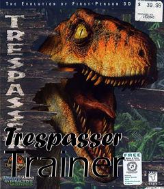 Box art for Trespasser
Trainer