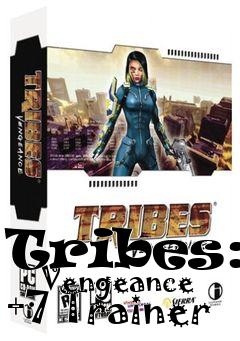 Box art for Tribes:
      Vengeance +7 Trainer