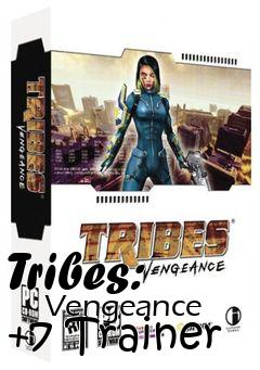 Box art for Tribes:
      Vengeance +7 Trainer