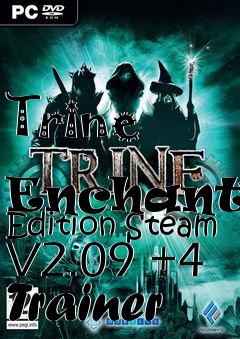 Box art for Trine
            Enchanted Edition Steam V2.09 +4 Trainer