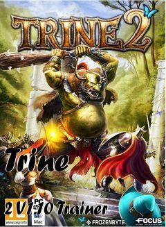 Box art for Trine
            2 V1.10 Trainer