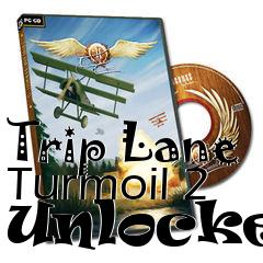 Box art for Trip
Lane Turmoil 2 Unlocker