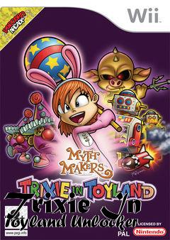Box art for Trixie
In Toyland Unlocker
