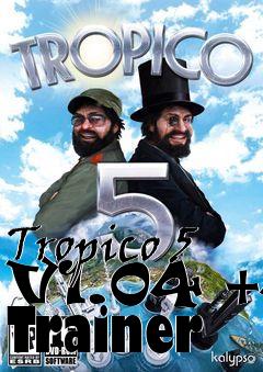 Box art for Tropico
5 V1.04 +4 Trainer