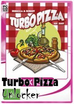Box art for Turbo
Pizza Unlocker