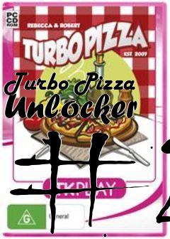 Box art for Turbo
Pizza Unlocker #2