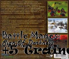 Box art for Battle
Mages: Sign Of Darkness +5 Trainer