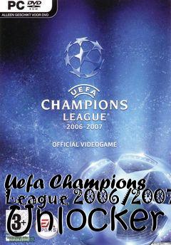 Box art for Uefa
Champions League 2006/2007 Unlocker