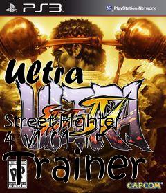 Box art for Ultra
            Street Fighter 4 V1.01 +5 Trainer