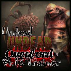 Box art for Undead
            Overlord V1.13 Trainer