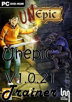 Box art for Unepic
            V1.0.21 Trainer