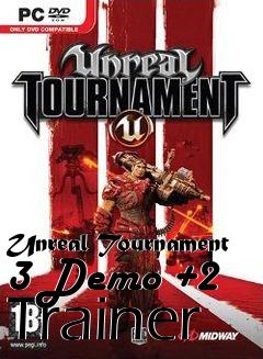 Box art for Unreal
Tournament 3 Demo +2 Trainer