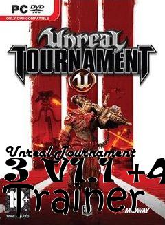 Box art for Unreal
Tournament 3 V1.1 +4 Trainer