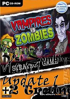 Box art for Vampires
Vs. Zombies V1.0.0.1 Update 1 +2 Trainer