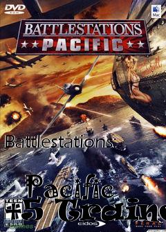 Box art for Battlestations:
            Pacific +5 Trainer