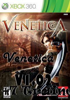 Box art for Venetica
            V1.02 +7 Trainer