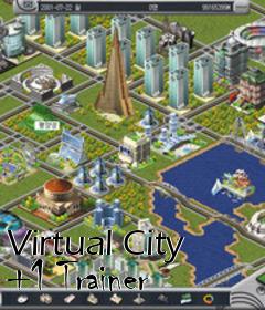 Box art for Virtual
City +1 Trainer