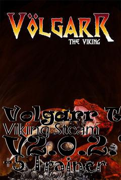 Box art for Volgarr
The Viking Steam V2.0.2.1 +5 Trainer