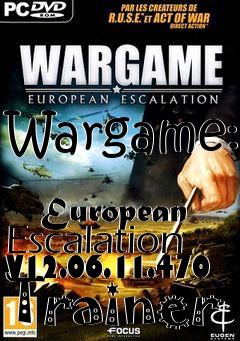 Box art for Wargame:
            European Escalation V12.06.11.470 Trainer