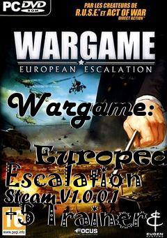 Box art for Wargame:
            European Escalation Steam V1.0.0.1 +5 Trainer
