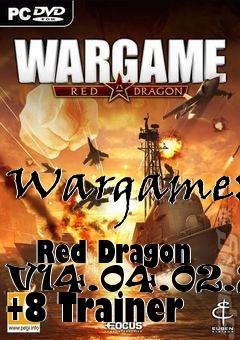 Box art for Wargame:
            Red Dragon V14.04.02.24 +8 Trainer