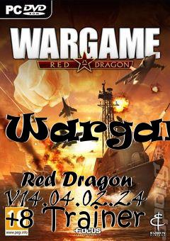 Box art for Wargame:
            Red Dragon V14.04.02.24 +8 Trainer