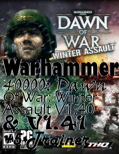 Box art for Warhammer
40000: Dawn Of War: Winter Assault V1.40 & V1.41 +5 Trainer