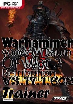 Box art for Warhammer
40000: Dawn Of War 2- Retribution V3.17.1.6022 Trainer