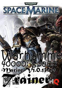 Box art for Warhammer
40000: Space Marine V1.0.137.0 Trainer